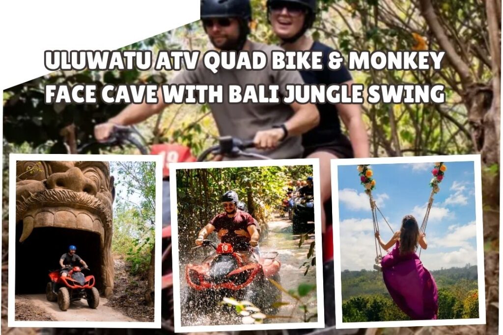Uluwatu ATV Quad Bike & Monkey Face Cave with Bali Jungle Swing